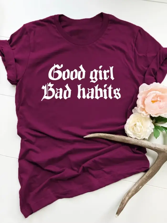 Ležérne polyesterové tričko so sloganom "Good Girl Bad Habits" pre ženy Junior Špeciálne príležitosti