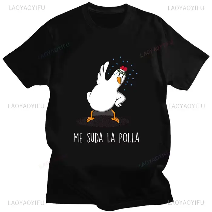 ME SUDA LA POLLA roztomilý kreslený kuriatko potlač tričko pre mužov ženy voľný čas bavlna unisex športové