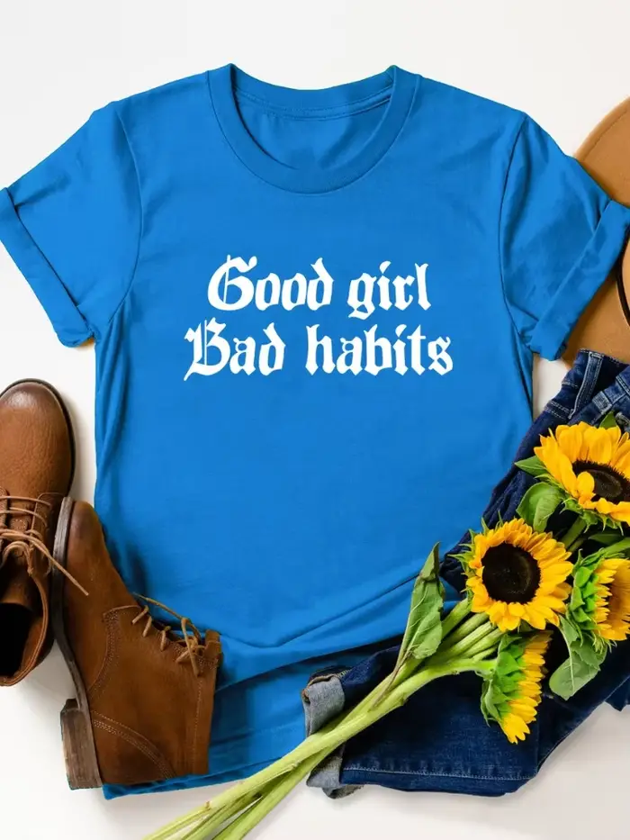 Ležérne polyesterové tričko so sloganom "Good Girl Bad Habits" pre ženy Junior Špeciálne príležitosti